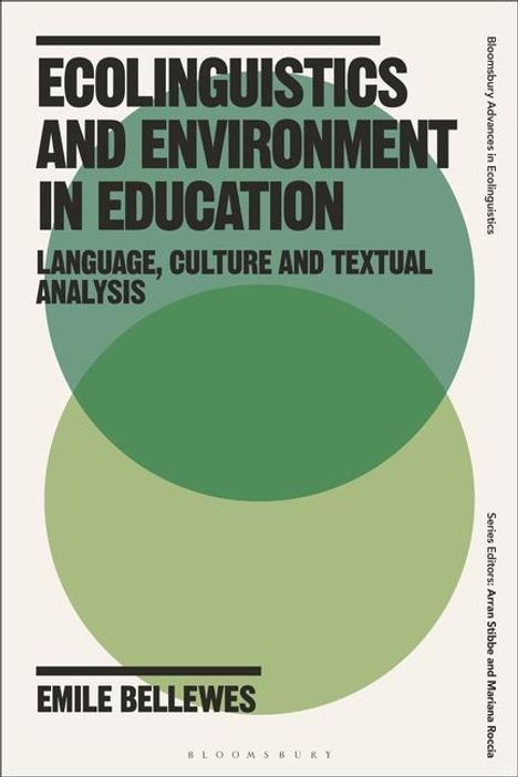 Emile Bellewes: Ecolinguistics and Environment in Education, Buch