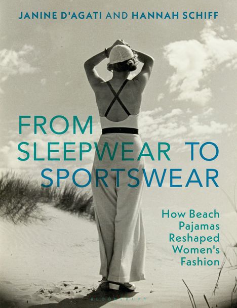 Janine D'Agati: From Sleepwear to Sportswear, Buch