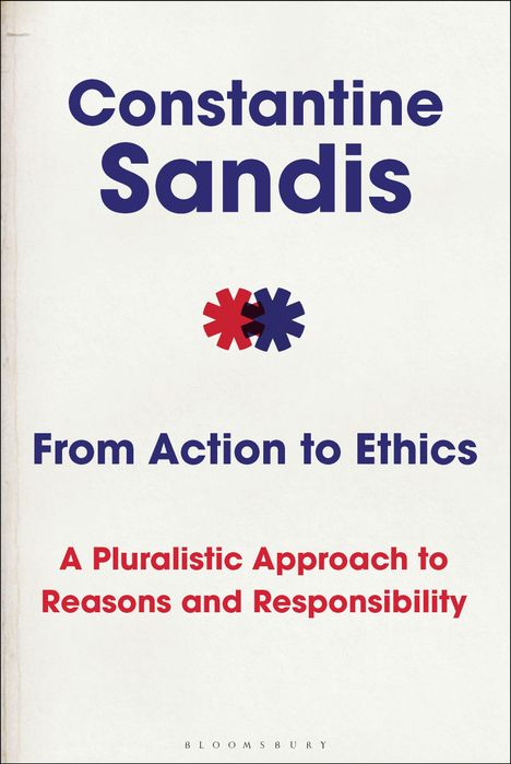 Constantine Sandis: From Action to Ethics, Buch