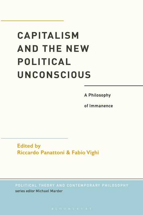 Capitalism and the New Political Unconscious, Buch