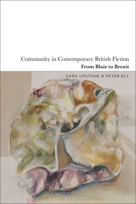Community in Contemporary British Fiction, Buch