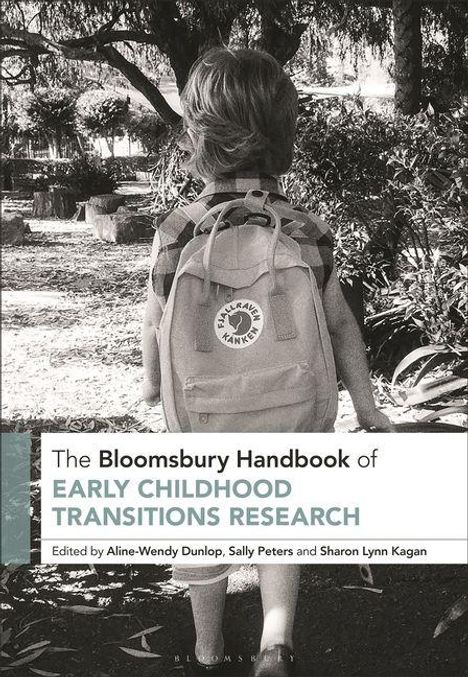 Titel: "The Bloomsbury Handbook of Early Childhood Transitions Research". Ein Kind mit Rucksack geht einen Baumgesäumten Weg entlang.