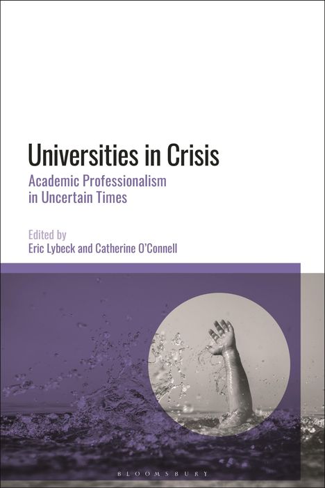 Universities in Crisis: Academic Professionalism in Uncertain Times, Buch