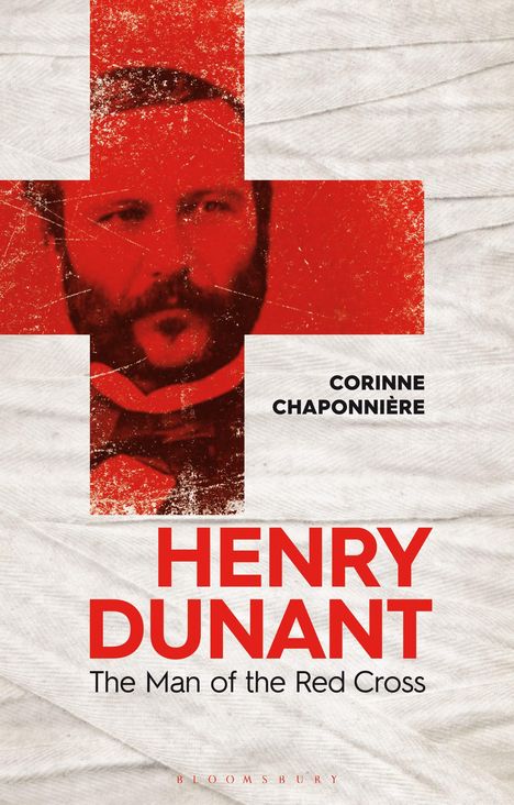 Corinne Chaponniere: Henry Dunant, Buch
