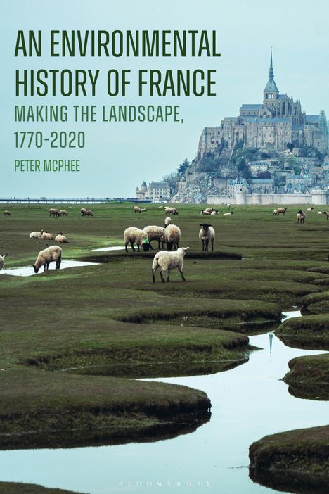 Peter Mcphee: An Environmental History of France, Buch