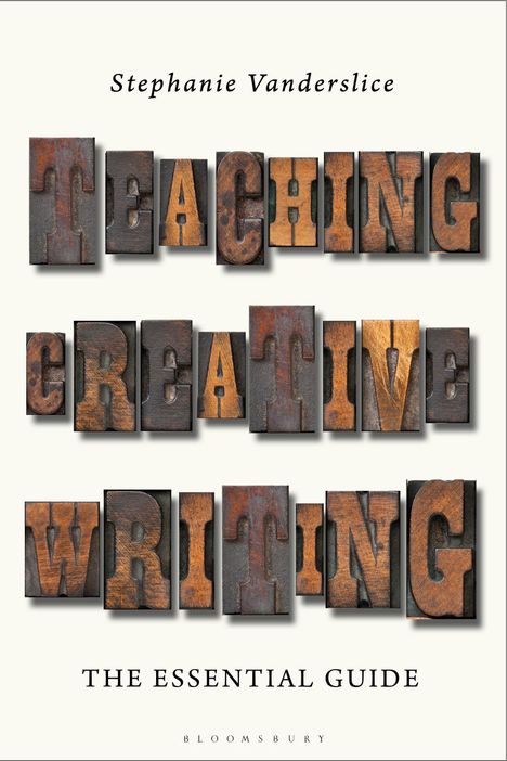 Stephanie Vanderslice: Teaching Creative Writing, Buch