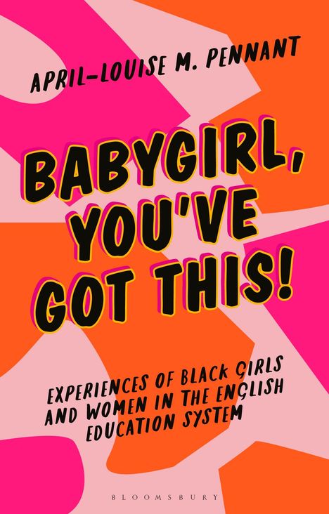 April-Louise Pennant: Babygirl, You've Got This!, Buch
