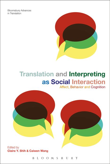 Translation and Interpreting as Social Interaction, Buch