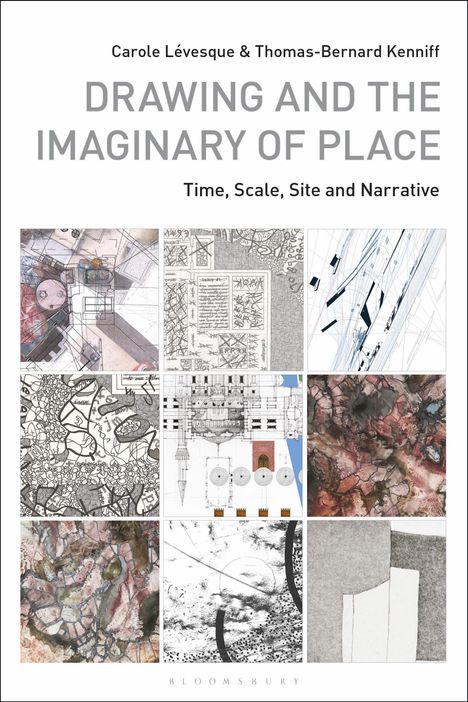 Buchtitel: "Drawing and the Imaginary of Place". Neun künstlerische Zeichnungen in einem Gittermuster.