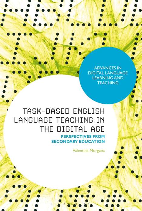 Valentina Morgana: Task-Based English Language Teaching in the Digital Age, Buch