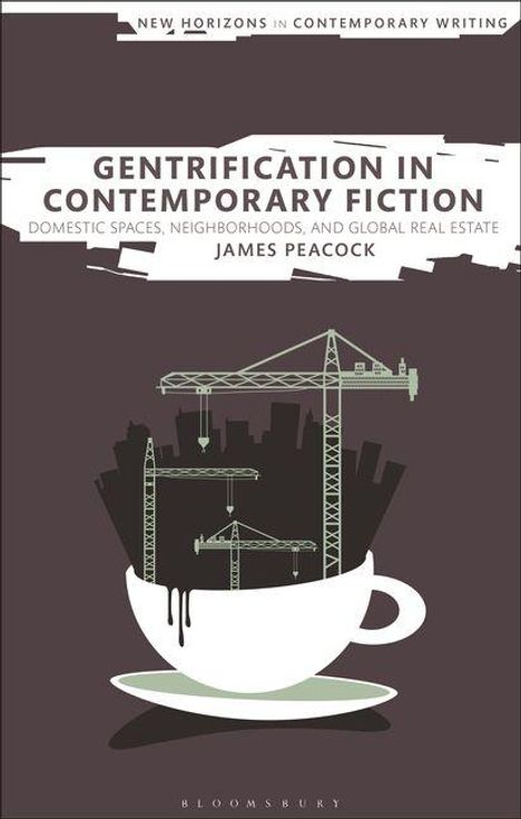 Buchtitel über Gentrifikation in zeitgenössischer Fiktion, Kaffeetasse mit Baukränen.