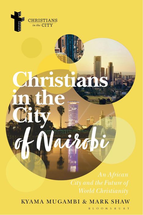 Kyama Mugambi: Christians in the City of Nairobi, Buch