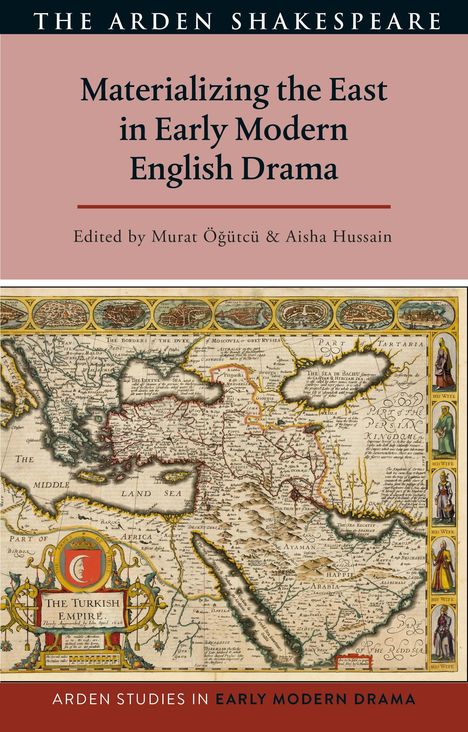 Materializing the East in Early Modern English Drama, Buch