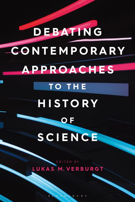 Debating Contemporary Approaches to the History of Science, Buch
