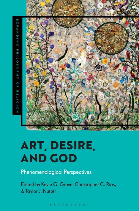 Art, Desire and God: Phenomenological Perspectives, Buch