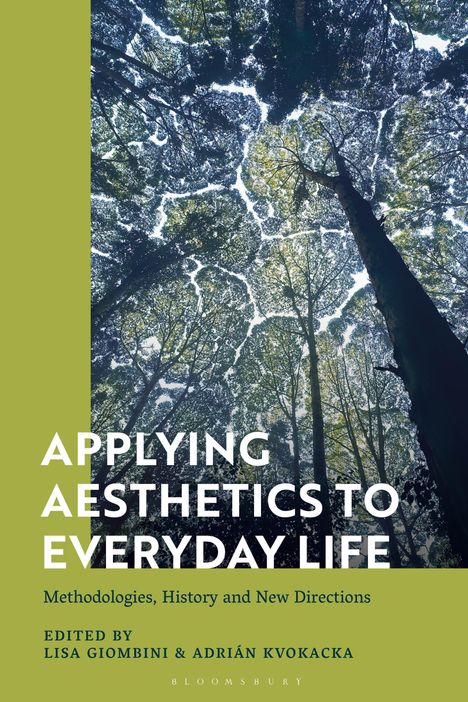 Applying Aesthetics to Everyday Life, Buch