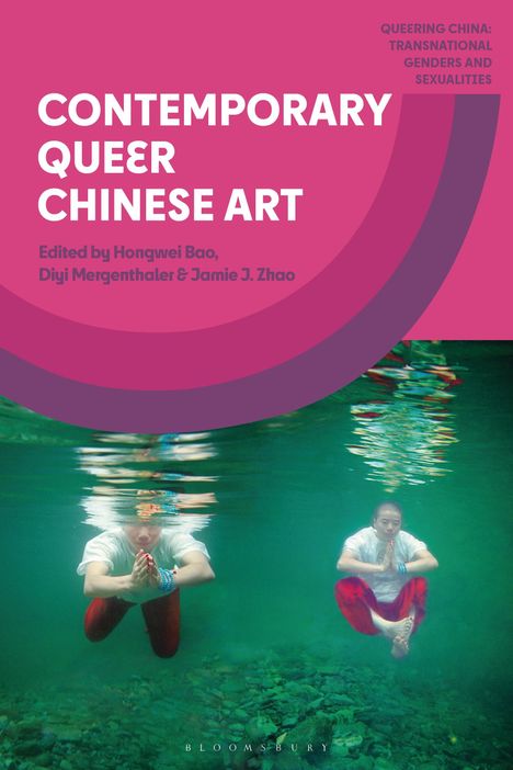 Contemporary Queer Chinese Art, Buch