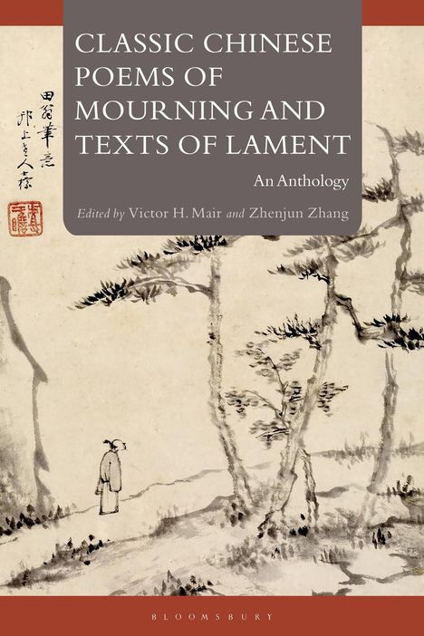 Classic Chinese Poems of Mourning and Texts of Lament, Buch