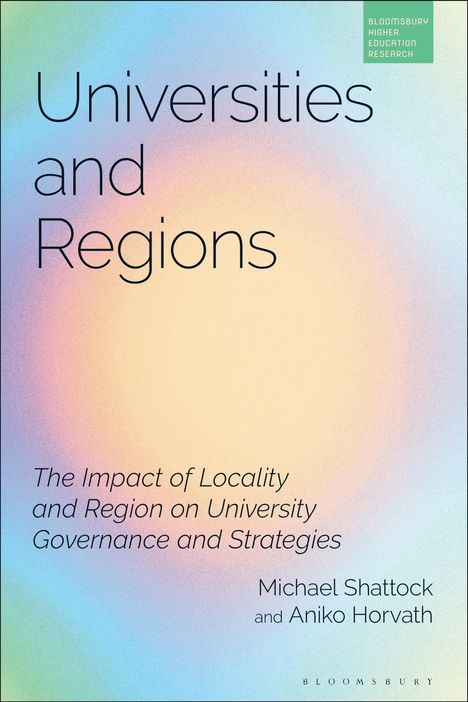 Michael Shattock: Universities and Regions, Buch