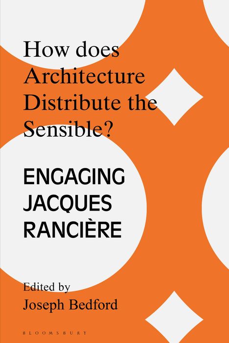 How Does Architecture Distribute the Sensible?, Buch