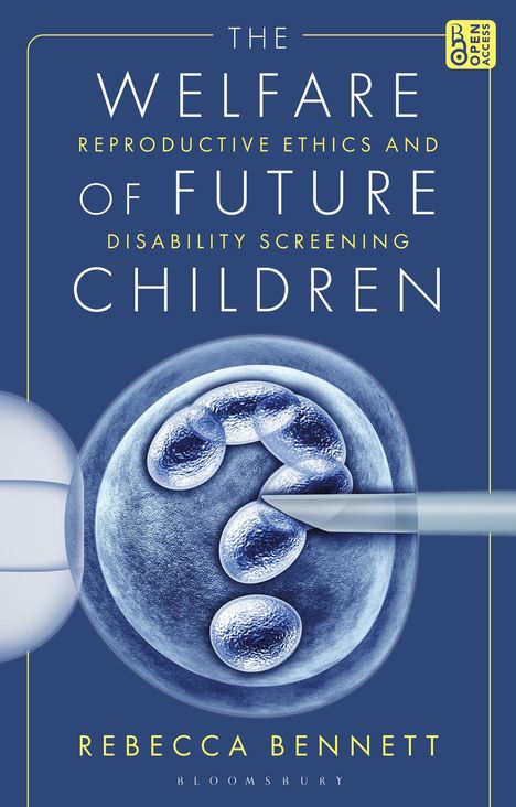 Rebecca Bennett: The Welfare of Future Children, Buch