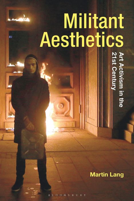 Martin Lang: Militant Aesthetics, Buch