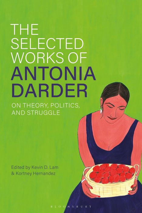 The Selected Works of Antonia Darder, Buch