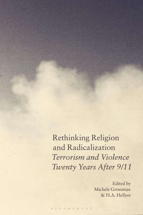 Rethinking Religion and Radicalization, Buch