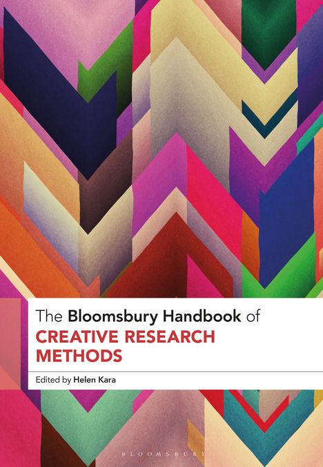 The Bloomsbury Handbook of Creative Research Methods, Buch