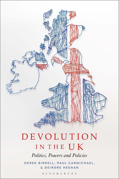 Paul Carmichael: Devolution in the UK: Politics, Powers and Policies, Buch