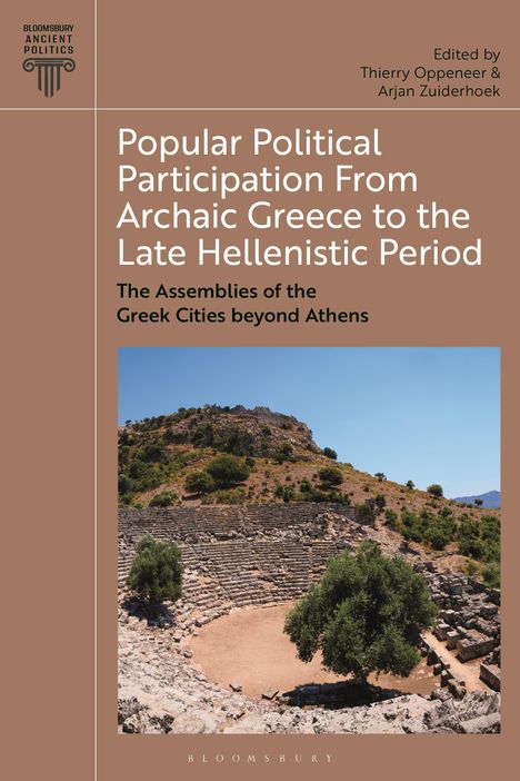 Titel: Popular Political Participation From Archaic Greece to the Late Hellenistic Period. Bild eines antiken Theaters.