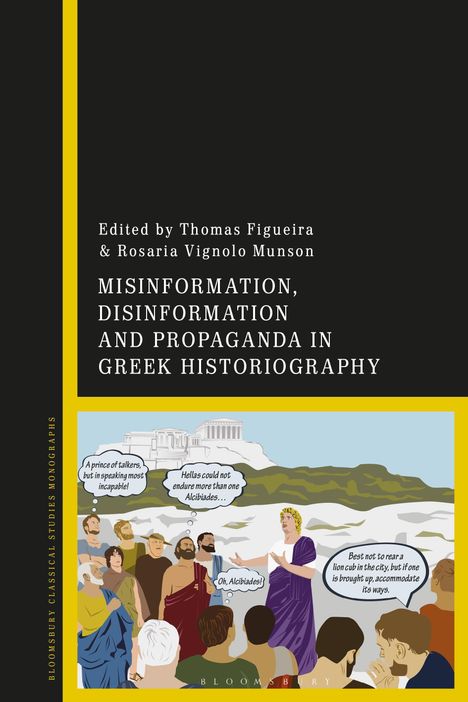 Misinformation, Disinformation and Propaganda in Greek Historiography, Buch