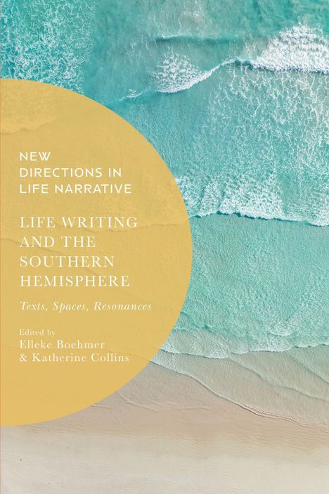 Life Writing and the Southern Hemisphere, Buch