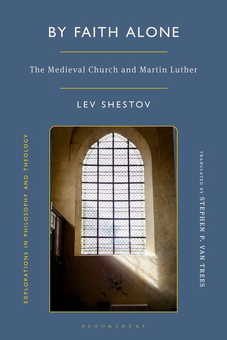 Lev Shestov: By Faith Alone, Buch