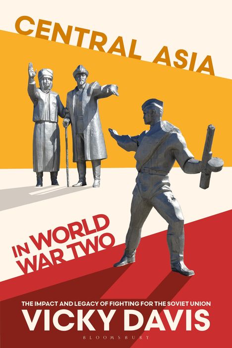 Vicky Davis: Central Asia in World War Two, Buch