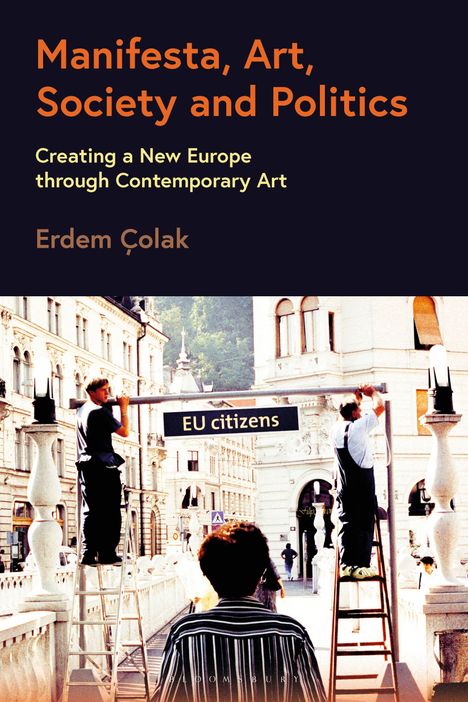 Erdem Çolak: Manifesta, Art, Society and Politics, Buch