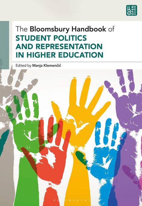 The Bloomsbury Handbook of Student Politics and Representation in Higher Education, Buch