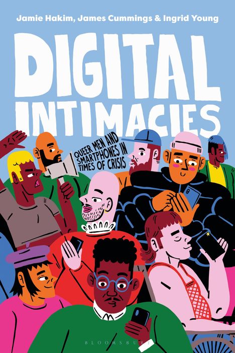 Jamie Hakim: Digital Intimacies, Buch