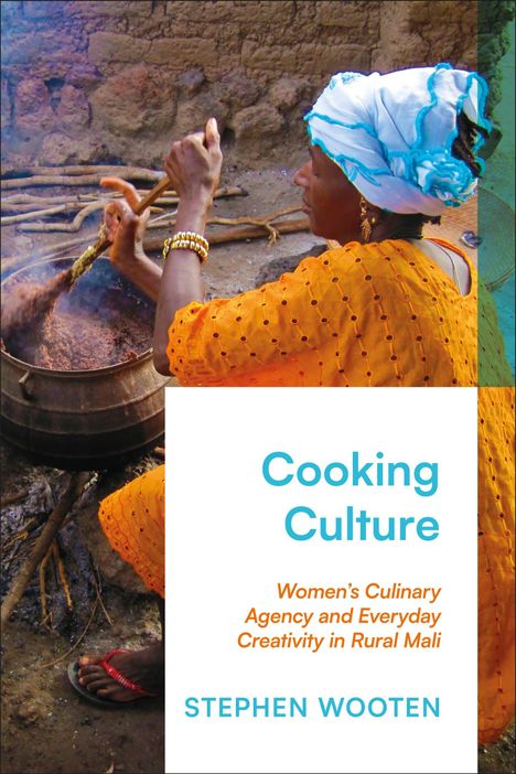 Stephen Wooten: Cooking Culture, Buch