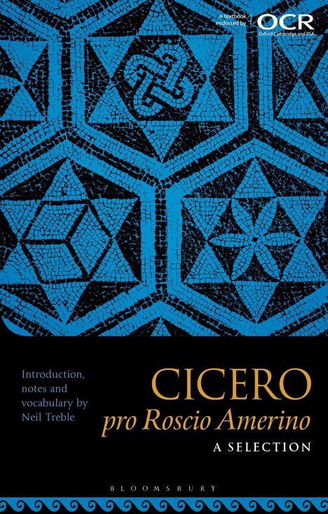 Neil Treble: Cicero Pro Roscio Amerino: A Selection, Buch