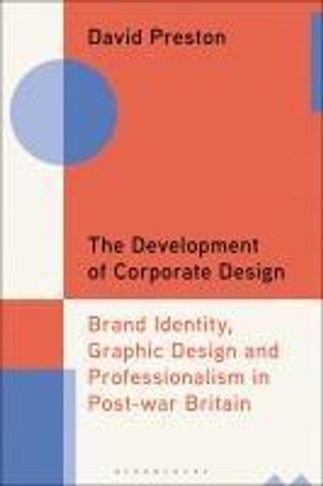 David Preston: The Development of Corporate Design, Buch