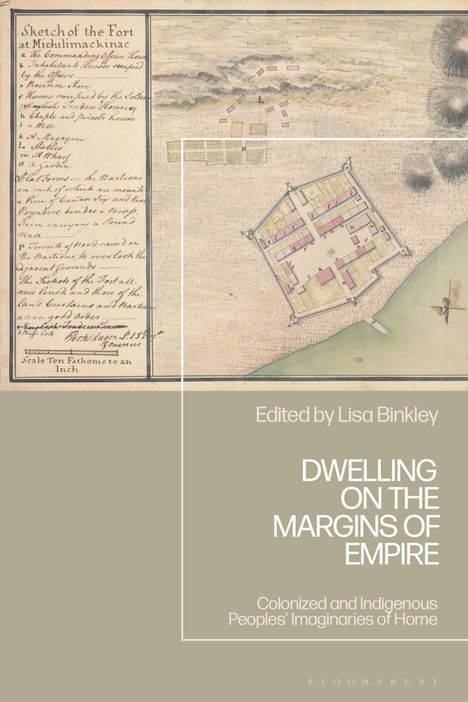 Dwelling on the Margins of Empire, Buch