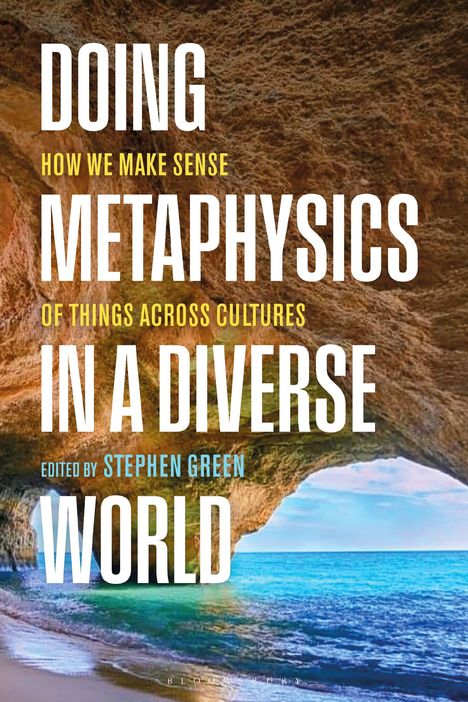 Doing Metaphysics in a Diverse World, Buch