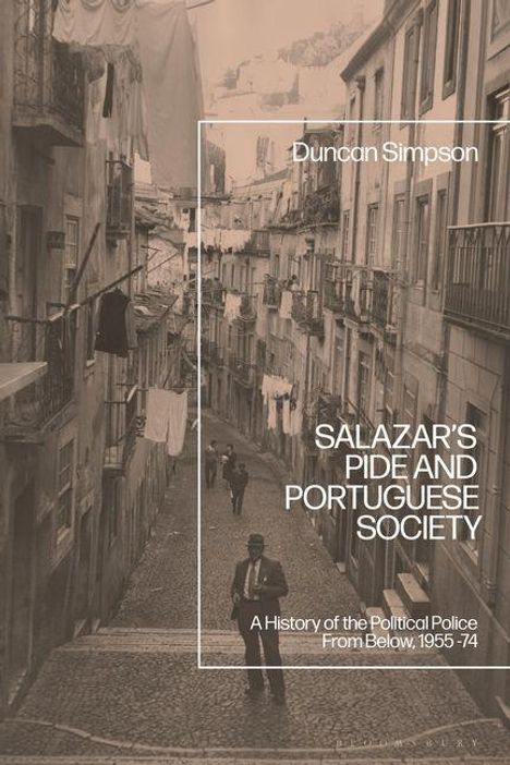 Titel: "Salazar's PIDE and Portuguese Society". Eine s/w Straßenszene mit Wäscheleinen.
