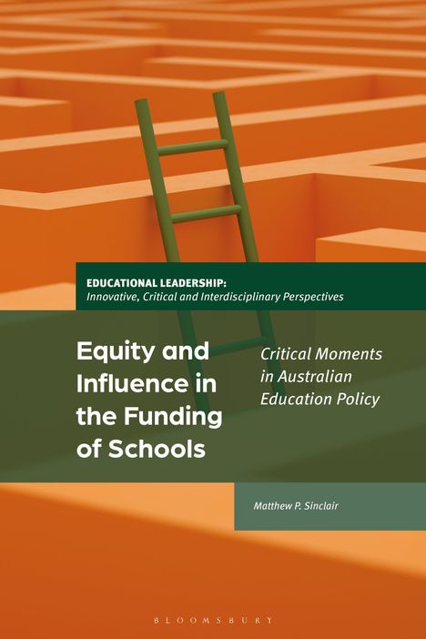 Matthew P Sinclair: Equity and Influence in the Funding of Schools, Buch