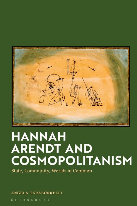 Angela Taraborrelli: Hannah Arendt and Cosmopolitanism, Buch