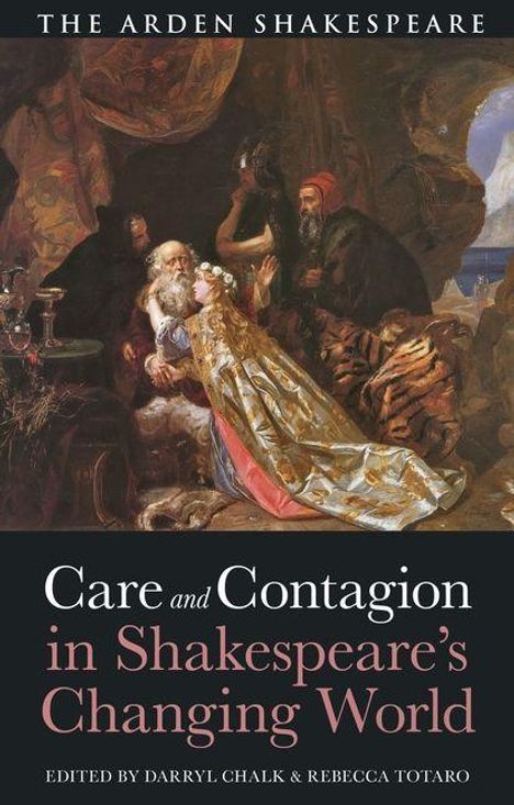 Buchtitel: "Care and Contagion in Shakespeare's Changing World". Gemälde mit historischer Szene.