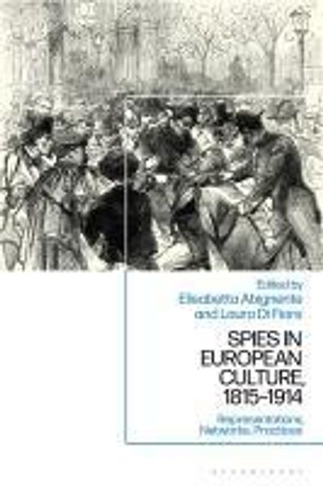 Spies in European Culture, 1815-1914, Buch