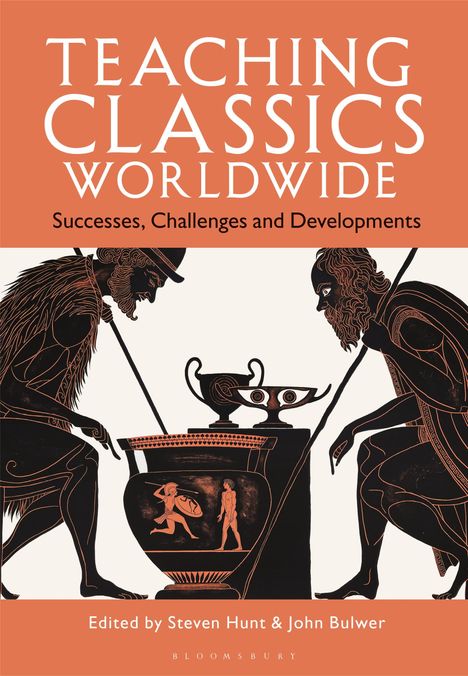 Teaching Classics Worldwide, Buch