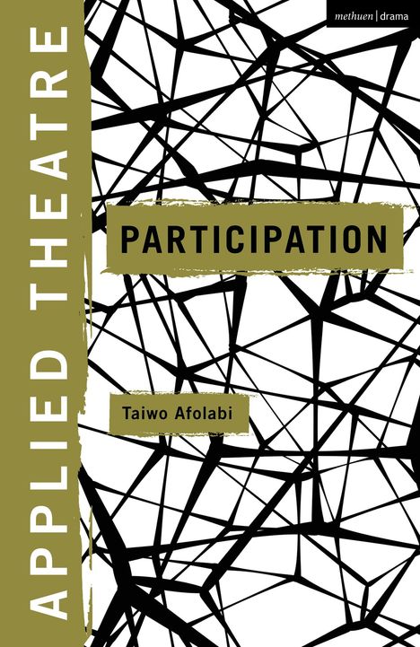 Applied Theatre: Participation, Buch